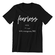 Load image into Gallery viewer, Fearless (Black) - UNISEX T-shirt
