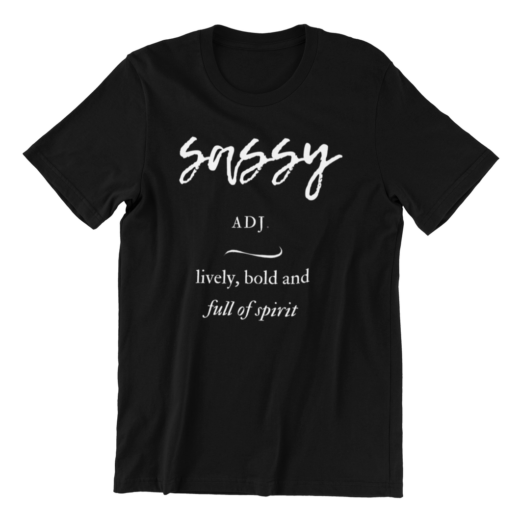 Sassy Short Sleeve T-shirt