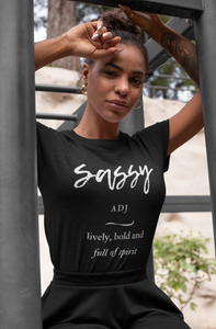 Sassy Short Sleeve T-shirt