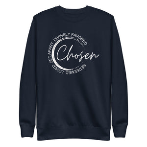 Navy sweatshirt with Chosen in cursive text surrounded by words of affirmation - redeemed, loved, set apart and divinely favored. Fleece sweatshirt